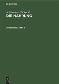 Die Nahrung. Jahrgang 21, Heft 9