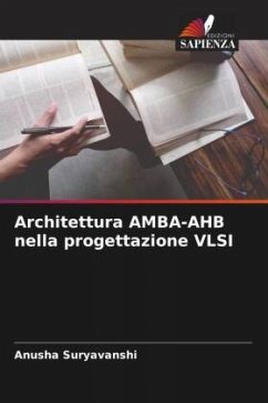 Architettura AMBA-AHB nella progettazione VLSI - Suryavanshi, Anusha