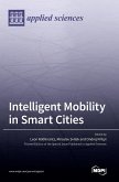 Intelligent Mobility in Smart Cities