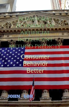 Behavioral Economy Or Artificial Intelligent Method Predicts - Lok, John