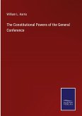 The Constitutional Powers of the General Conference