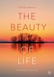 The Beauty of Life (eBook, ePUB) - Bild 1