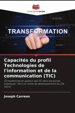 Capacités du profil Technologies de l'information et de la communication (TIC) - Carreon, Joseph