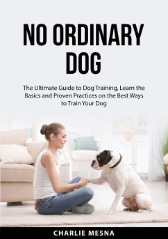 No Ordinary Dog - Mesna, Charlie