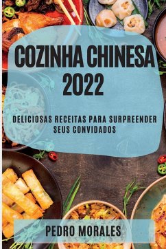 Cozinha Chinesa 2022 - Morales, Pedro