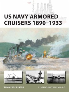 US Navy Armored Cruisers 1890-1933 (eBook, PDF) - Herder, Brian Lane