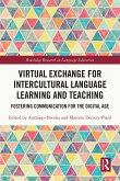 Virtual Exchange for Intercultural Language Learning and Teaching (eBook, PDF)
