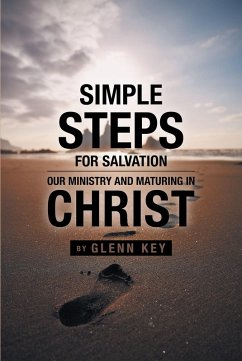 Cover Simple steps for Salvation: Our ministry & Maturing in Christ (eBook, ePUB)