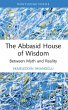The Abbasid House of Wisdom (eBook,... - Bild 1