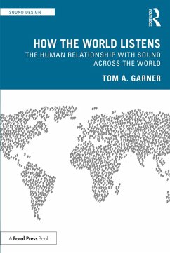 How the World Listens (eBook, ePUB) - Garner, Tom A.