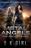 Metal Angels - The Facility Files - Complete Collection (eBook, ePUB)
