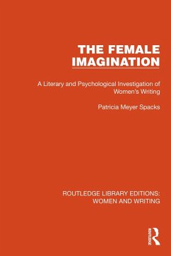 The Female Imagination (eBook, PDF) - Spacks, Patricia Meyer