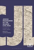 Jewish Imaginaries of the Spanish Civil War (eBook, ePUB)