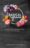 Radical Grace (eBook, ePUB)