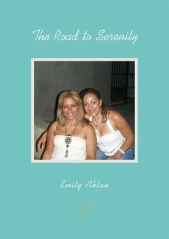 The Road to Serenity (eBook, ePUB) - Aklan, Emily