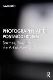 Photography after Postmodernism (eBook, ePUB)