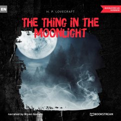 The Thing in the Moonlight (MP3-Download) - Lovecraft, H. P.