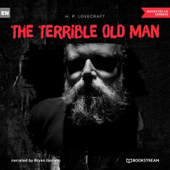 The Terrible Old Man (MP3-Download) - Lovecraft, H. P.