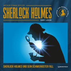 Sherlock Holmes und sein schwierigster Fall (MP3-Download) - Doyle, Arthur Conan; Lovisi, Gary