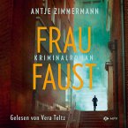 Frau Faust / Kata Sismann ermittelt Bd.1 (MP3-Download)
