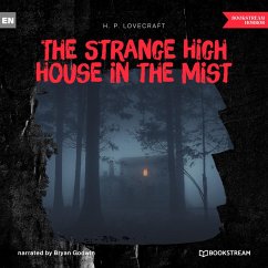 The Strange High House in the Mist (MP3-Download) - Lovecraft, H. P.