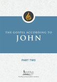 The Gospel According to John, Part Two (eBook, ePUB)