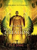 His Own Most Fantastic Creation (eBook, ePUB)