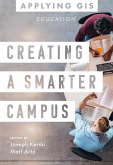 Creating a Smarter Campus (eBook, ePUB)
