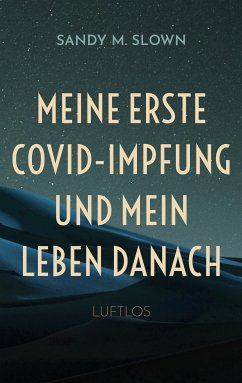 Meine erste COVID-Impfung und mein Leben danach (eBook, ePUB)