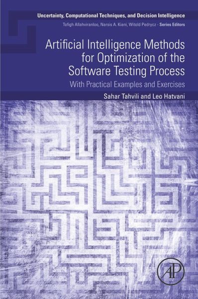 Artificial Intelligence Methods for Optimization of the Software Testing Process (eBook, ePUB) Artificial Intelligence Methods for Optimization of the Software Testing Process (eBook, ePUB)