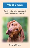 Vizsla dog (eBook, ePUB)