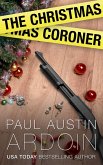 The Christmas Coroner (Fenway Stevenson Mysteries, #5.5) (eBook, ePUB)