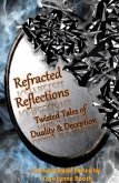 Refracted Reflections (eBook, ePUB)