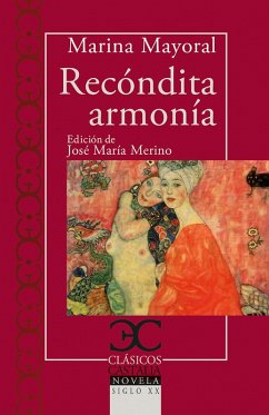 Recóndita armonia (eBook, ePUB) - Mayoral, Marina