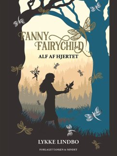 Fanny Fairychild - Alf af hjertet (eBook, ePUB) - Lindbo, Lykke