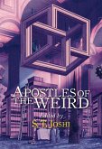 Apostles of the Weird (eBook, ePUB)