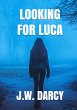 Looking For Luca (The Jasmine Brite... - Bild 1