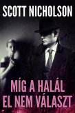 Míg a halál el nem választ (eBook, ePUB)