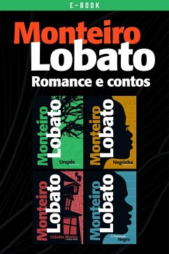Monteiro Lobato (eBook, ePUB) - Lobato, Monteiro