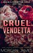Cruel Vendetta (Rescue & Redemption,... - Bild 1