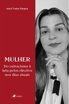 Mulher (eBook, ePUB) - Pereira, Marii Freire