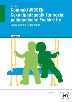 eBook inside: Buch und eBook KompaktWISSEN Sexualpädagogik für sozialpädagogische Fachkräfte - Hierholzer, Stefan