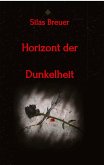 Horizont der Dunkelheit