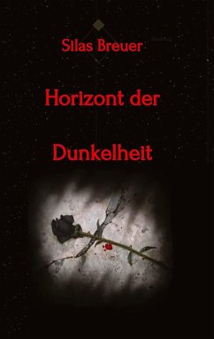 Horizont der Dunkelheit - Breuer, Silas