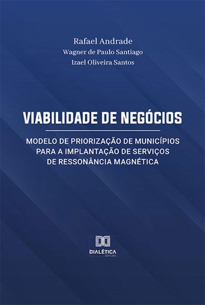 Viabilidade de Negócios (eBook, ePUB) Viabilidade de Negócios (eBook, ePUB)