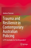 Trauma and Resilience in Contemporary Australian Policing