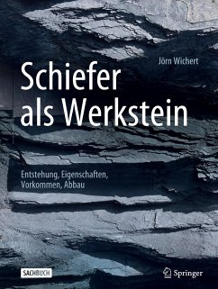 Schiefer als Werkstein - Wichert, Jörn