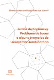 Lemas de Kaplansky, Problema de Lucas e alguns exemplos de Geometria Combinatória (eBook, ePUB)