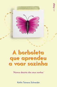 Cover A borboleta que aprendeu a voar sozinha (eBook, ePUB)