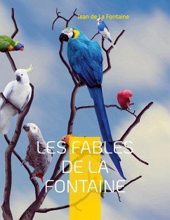 Les Fables de la Fontaine - de la Fontaine, Jean